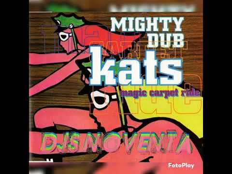 Mighty Dub Kats - Magic Carpet Ride (Original Version) 1995