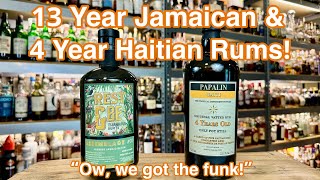 Rest & Be Thankful 13 Yr Jamaican & Papalin 4 Yr Haitian Rums!