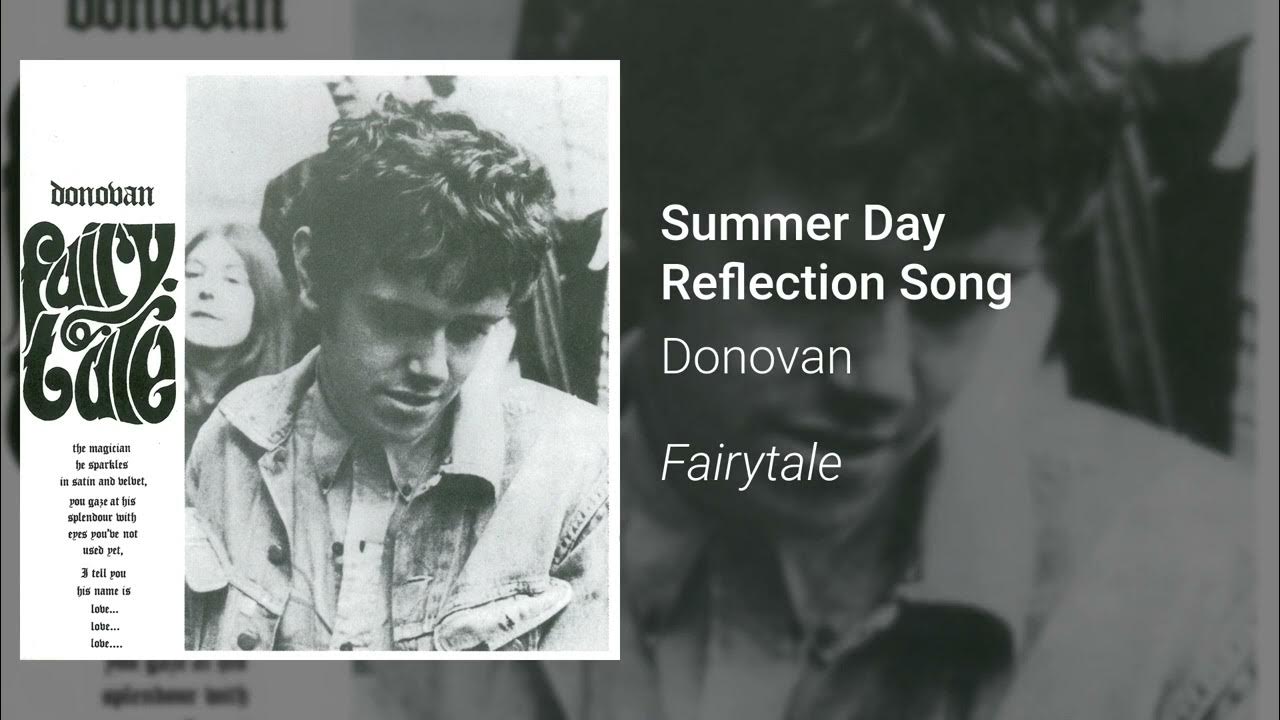 Donovan Summer Day Reflection Song (Official Audio) YouTube