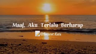 Musikalisasi Indah : Maaf Aku Terlalu Berharap (Secoret Kata) || Nur Indah Amir