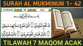 Tilawah 7 Maqom Acak Awal Surah Al Muminun Ayat 1  42