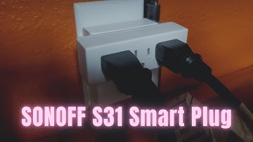 SONOFF S31 WiFi Smart Plug Review | 15A Smart Outlet Socket