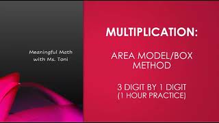 Area Model / Box-Method Multiplication 1-Hour Practice