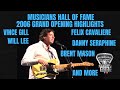 Musicians Hall of Fame 2006 Grand Opening Highlights.