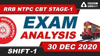 RRB NTPC Exam Analysis 1st Shift 30 December 2020 | NTPC Question Paper & Review