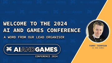 Welcome to the AI and Games Conference 2024