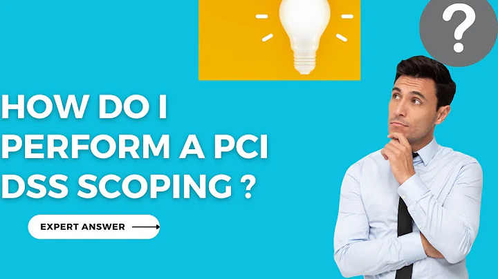 How to perform PCI DSS Scoping