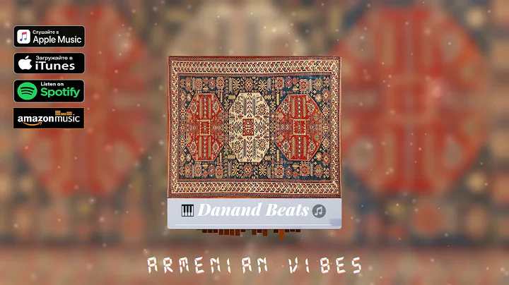 DANAND - Armenian Vibes (Official Audio) 2021