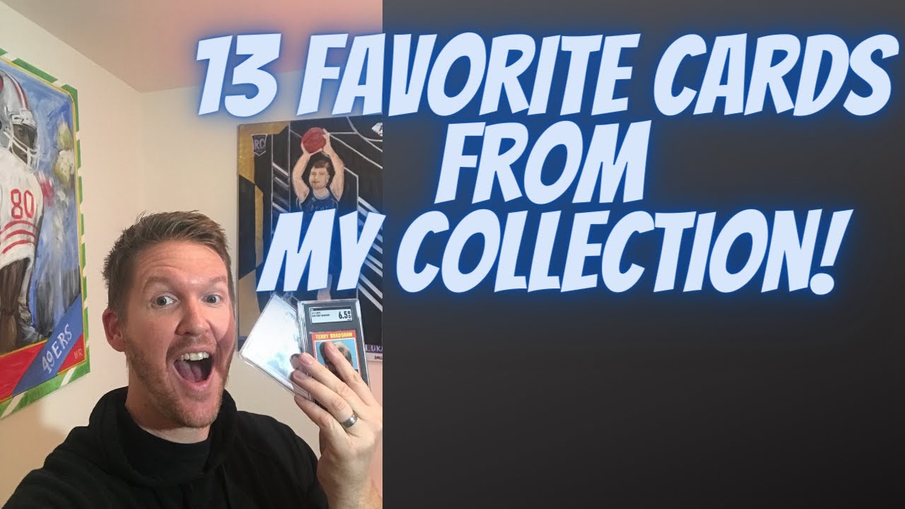 13 Favorite Cards from My Sports Cards Collection - YouTube