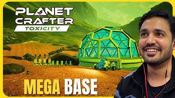 BUILDING MEGA BASE IN PLANET CRAFTER TOXICITY DLC HINDI GAMEPLAY