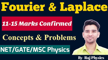 CSIR NET Physics | MSc Physics | How to Solve Mathematical Physics | Laplace | Fourier Transform