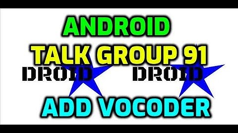 Droidstar - Vocoder-TG91 - DMR