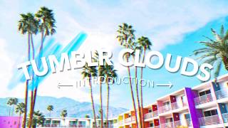 TUMBLR CLOUDS INTRO TEMPLATE // WME#1