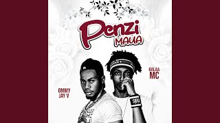 Penzi Maua (feat. Balaa MC)