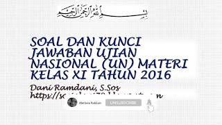 Video Soal dan Kunci Jawaban Ujian Nasional UN Materi Kelas XI Tahun 2016