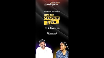 Mastering Recession: How She Cracked a 4 LPA Package in 4 Months.!