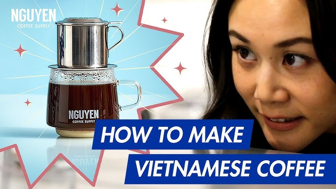 How to Make Vietnamese Drip Coffee - Charleston Coffee Roasters