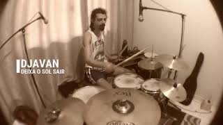 Djavan - Deixa O Sol Sair (Drum Cover/Interpretação)