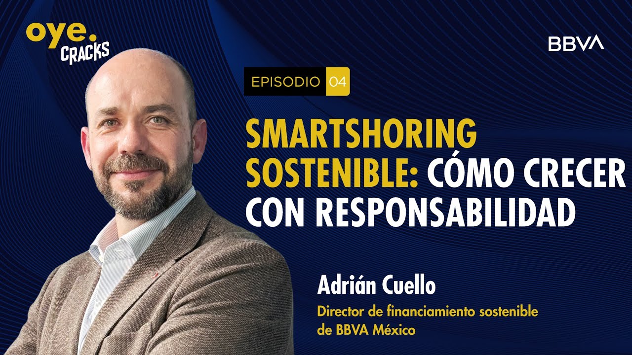 Oye Cracks | Smartshoring sostenible: cómo crecer con responsabilidad
