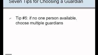 Seven Tips for Choosing a Guardian