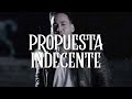 Romeo Santos - Propuesta Indecente (LETRA)