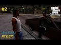 GTA San Andreas Definitive Edition | Mission #2 - Ryder | GAMEPLAY