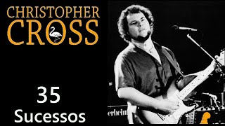 Christophercross - 35 Sucessos