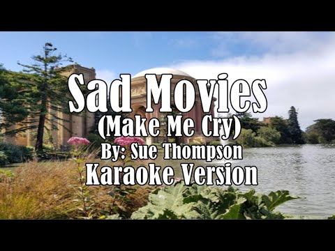 Sad Movies by Sue Thompson ( Karaoke Version ) HD