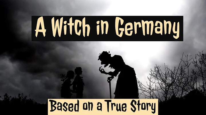 A Witch in Germany (Based on a True Story)