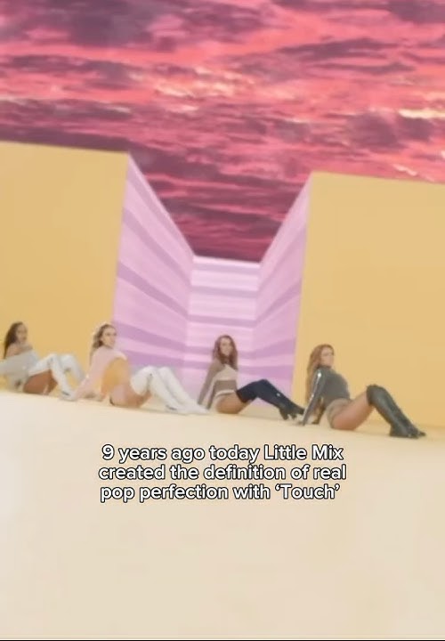 Touch is their best song and no one can tell me otherwise #touch #littlemix #glorydays