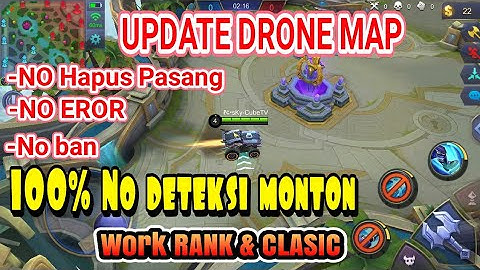 UPDATE DRONE VIEW [no ban,no deteksi,no eror]-MOBILE LEGENDS