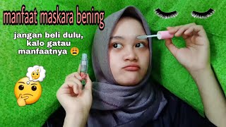 Manfaat maskara bening - Review maskara bening