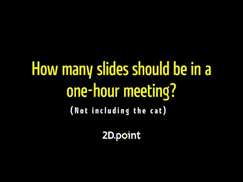 How Many Slides Should You Present in a One-Hour Meeting?