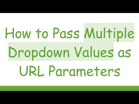 How to Pass Multiple Dropdown Values as URL Parameters