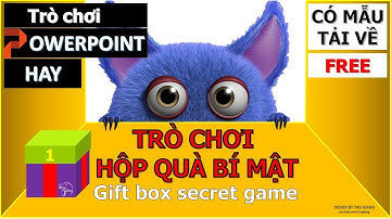 Trò chơi PowerPoint Hộp quà bí mật - Tải miễn phí