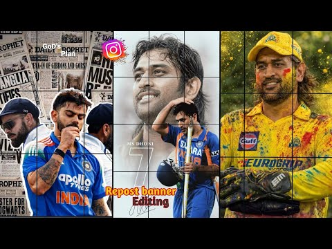 Virat Kohli Instagram Viral Photo Grid Repost editing Tutorial | Instagram tranding Dhoni Photo edit