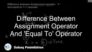 Celebrity Difference between assignment operator and 'equal to' operator, Computer Science Lecture | Sabaq.pk Profile
