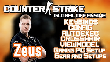 Zeus Counter Strike Global Offensive Settings, Keybinds & Setup 2020 Update