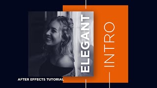 Elegant Intro | After Effects Tutorial | Urdu & Hindi