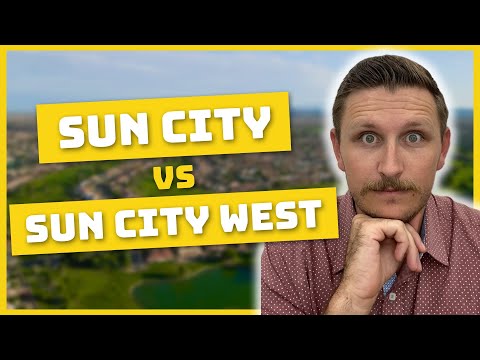 Sun City VS Sun City West