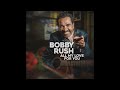 Bobby rush  im free official audio