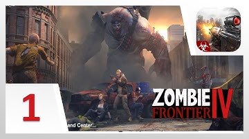 Zombie Frontier 4 - Gameplay Walkthrough Part 1 - Tutorial (iOS, Android)