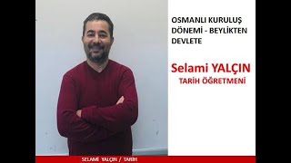 2020-Osmanlı Kuruluş Dönemi Soru Çözümü II - Selami Yalçın