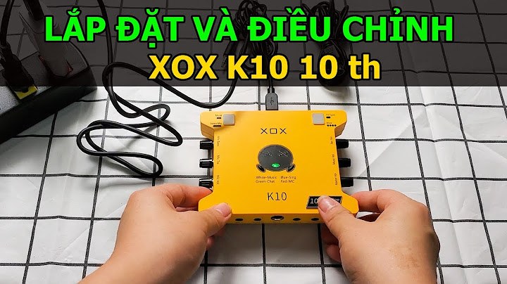 Hướng dẫn lắp bộ livestream k10	Transactional năm 2024