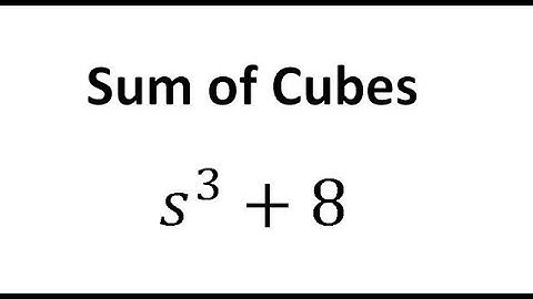 Sum of Cubes Ex 1
