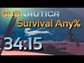 Subnautica Survival Any% 34:15 New Personal Best