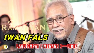 Iwan Fals - Lagu Empat (lirik lagu) | Suara Hati Ramadhan 2023