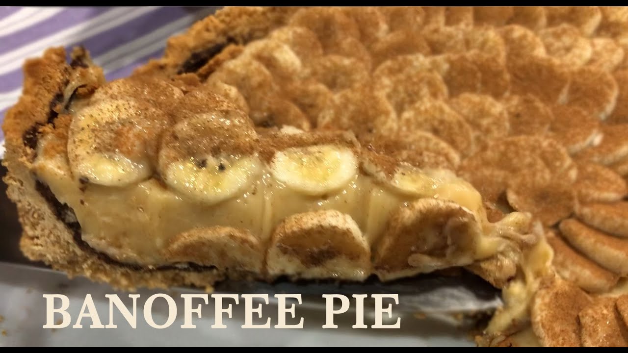 BEST AND EASIEST BANOFFEE PIE! - YouTube