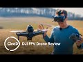 DJI FPV Review – First Look at the First-Person-View Drone