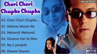 Chori Chori Chupke Chupke Movie All Songs | Salman khan, Pretty Zinta, Rani Mukherjee |@indianmusic3563